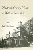 Nineteenth Century Houses in Western New York (Hardcover)