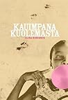 Kauimpana kuolemasta