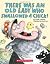 There Was an Old Lady Who Swallowed a Chick! by Lucille Colandro
