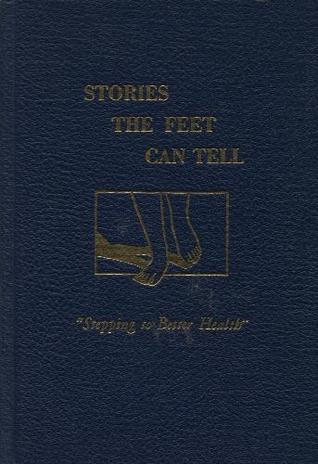 Stories the Feet Can Tell (Hardcover)
