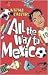 All the Way to Mexico