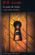 Portada de La pata de mono y otros cuentos macabros, de W.W. Jacobs