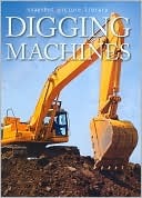 Digging Machines (Snapshot Picture Library)