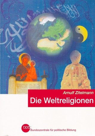 Die Weltreligionen (Unknown Binding)