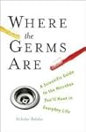 Where the Germs A...