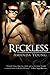 Reckless (Reckless #1-1.5)