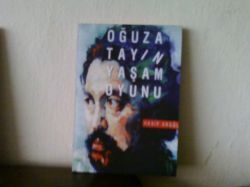 Oğuz Atay'ın Yaşam Oyunu (Paperback)