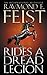 Rides a Dread Legion by Raymond E. Feist