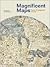 Magnificent Maps: Power, Propaganda and Art