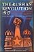 The Russian Revolution, 1917: Eyewitness Account, Vol. 2