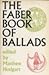 Faber Book of Ballads