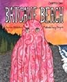 Batcave Beach: Chapter One