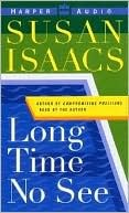 Long Time No See: A Novel