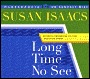 Long Time No See CD: A Novel