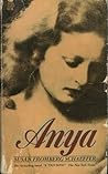 Anya by Susan Fromberg Schaeffer