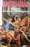 Bacchanal by Amanda Hemingway
