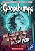 Be Careful What You Wish For (Classic Goosebumps, #7) (Goosebumps, #12)