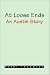 At Loose Ends: An Austin Story