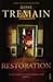 Restoration by Rose Tremain Restoration by Rose Tremain