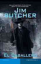 Portada de El caballero, de Jim Butcher