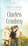 Clueless Cowboy (South Dakota Weddings #2) Clueless Cowboy (South Dakota Weddings #2)