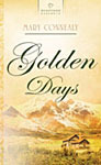 Golden Days (Alaskan Historical #2)