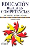 Educación basada en competencias: Nociones y antecedentes