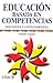 Educación basada en competencias by Yolanda Argudín