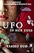 UFO in Her Eyes by Xiaolu Guo