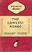The Lawless Roads