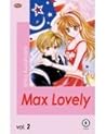 Max Lovely, Vol. 2
