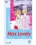 Max Lovely,  Vol. 4 (Paperback)