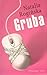 Gruba