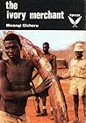 The Ivory Merchant