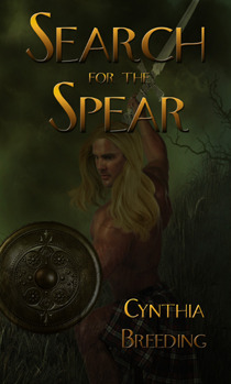 Search for the Spear (Kindle Edition)