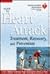 American Heart Association Guide to Heart Attack Treatment, Recovery, and Prevention