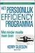 Persoonlijk Efficiency programma: met minder moeite meer doen