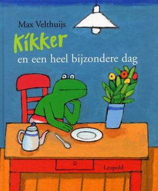 Kikker en een heel bijzondere dag (Hardcover)