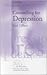 Counselling for Depression (Therapy in Practice)