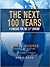 Next 100 Years by George Friedman