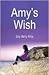 Amy's Wish