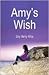 Amy's Wish