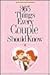365 Things Every Couple Should Know