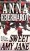 Sweet Amy Jane by Anna Eberhardt