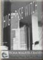 High Rise Witch: Bringing Magic into Your Home (Paperback)