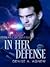 In Her Defense (Heart of Justice #2)