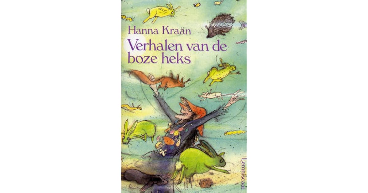 Verhalen van de boze heks (De boze Heks #1) by Hanna Kraan