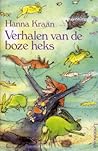Verhalen van de boze heks by Hanna Kraan