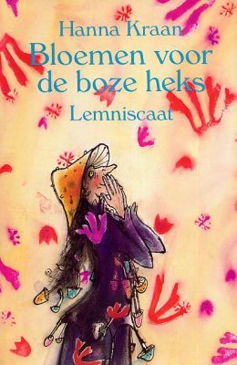 Bloemen voor de boze heks (De boze Heks #3)