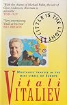 Little is the light: Nostalgic travels in the mini-states of Europe